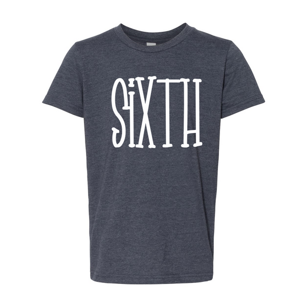 Sixth Grade YOUTH Tall Print Soft Tee