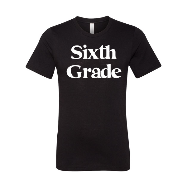 Sixth Grade Print Soft Tee