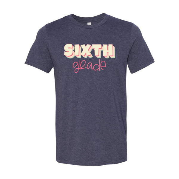 Sixth Grade Sherbet Soft Tee
