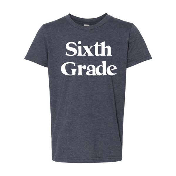 Sixth Grade YOUTH Print Soft Tee