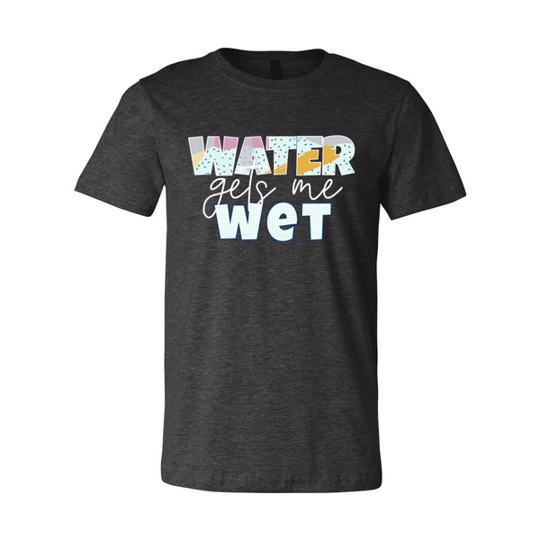 Wet - T-Shirt