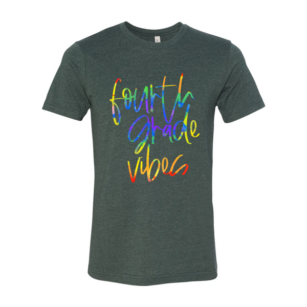 Fourth Grade Vibes Tee