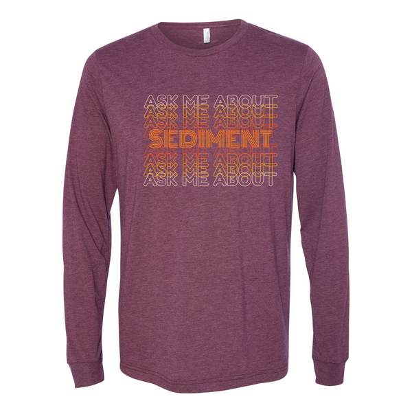 Water Sediment Shirt -  Long Sleeve