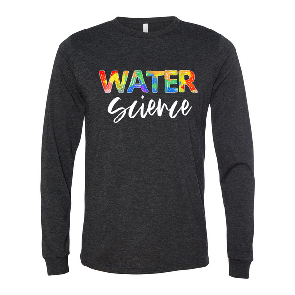 Water Science LONG SLEEVE T-Shirt