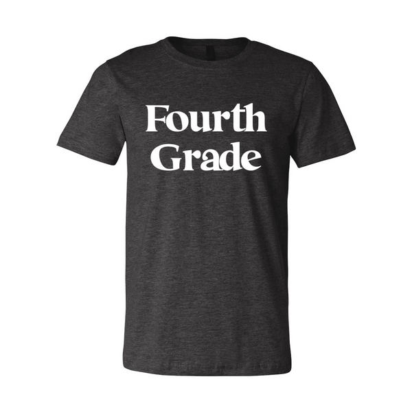 Fourth Grade T-Shirt